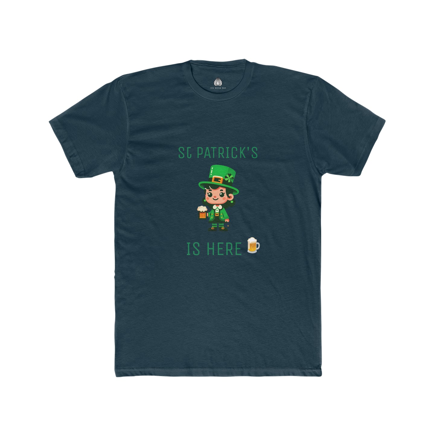 Saint Patrick's Is Here T-Shirt - Men