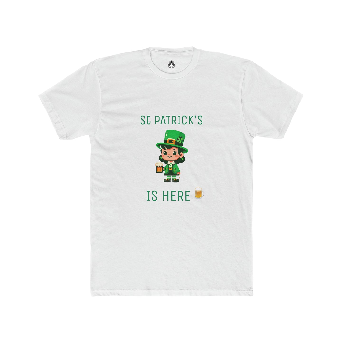 Saint Patrick's Is Here T-Shirt - Men