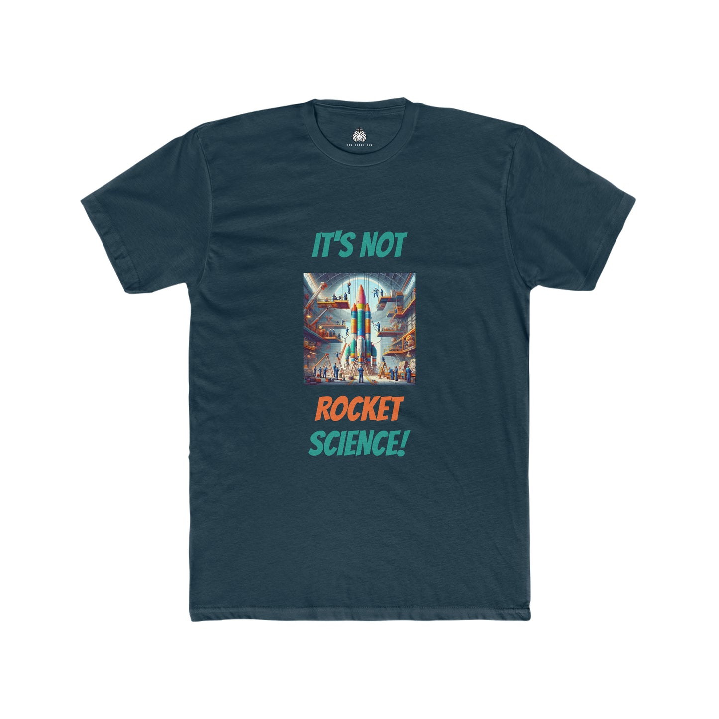 It's Not Rocket Science - Men T-Shirt