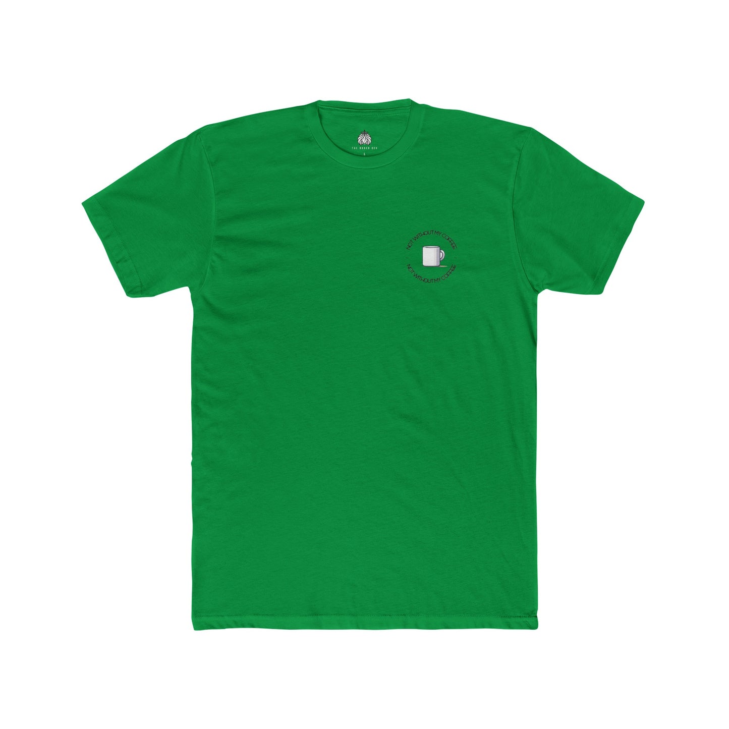 Not Without My Coffee T-Shirt (Left) - Men