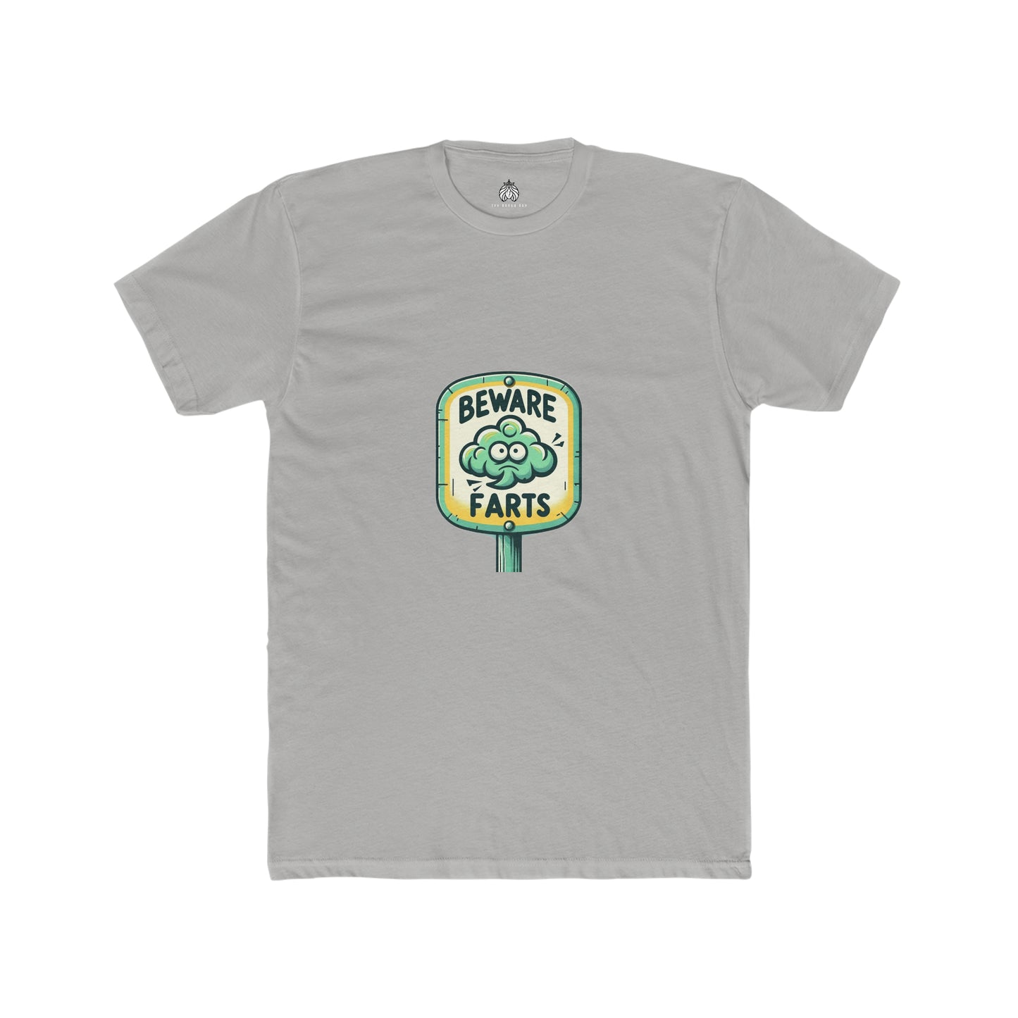 Beware Farts - Men T-Shirt