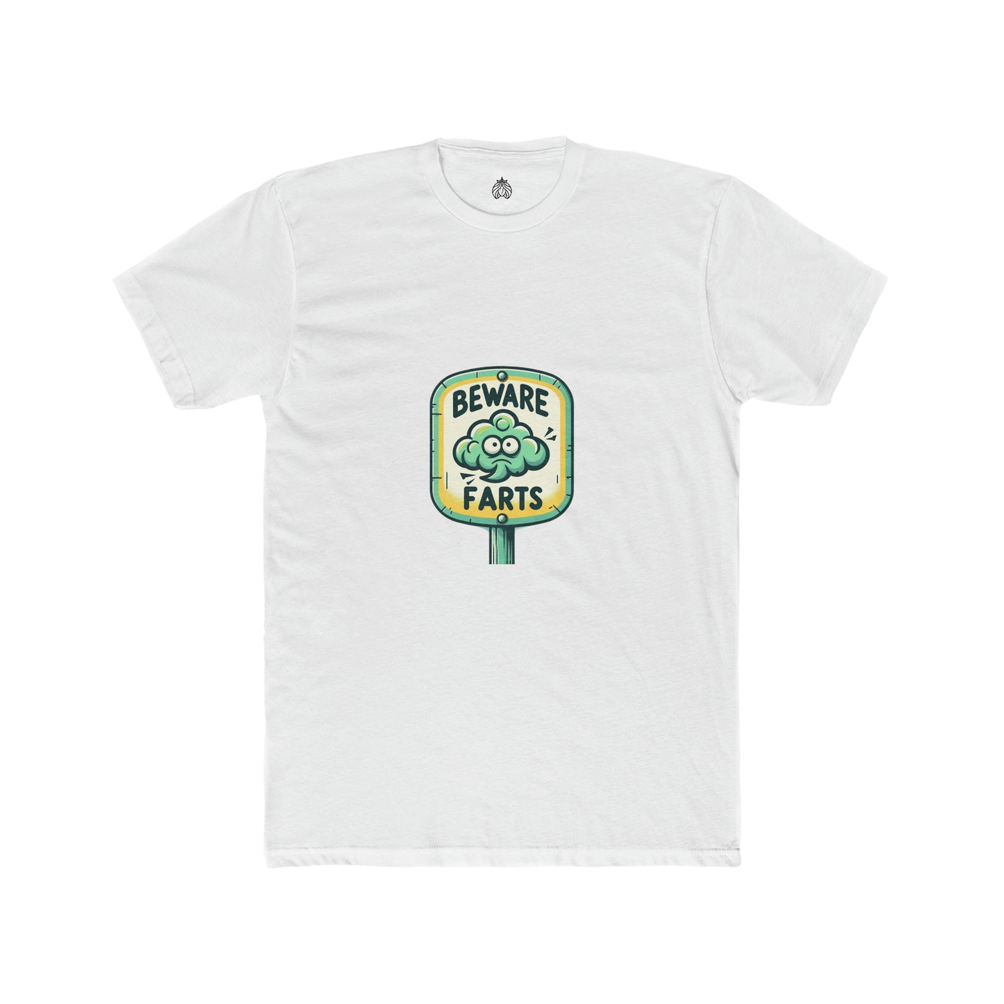 Beware Farts - Men T-Shirt