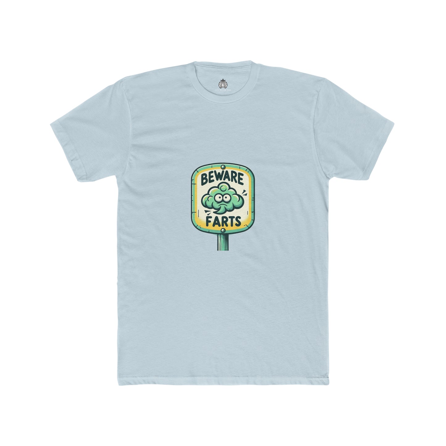 Beware Farts - Men T-Shirt