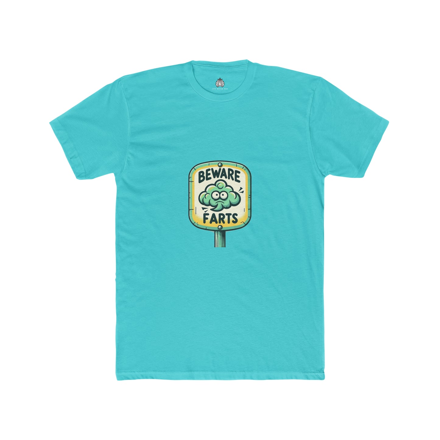Beware Farts - Men T-Shirt