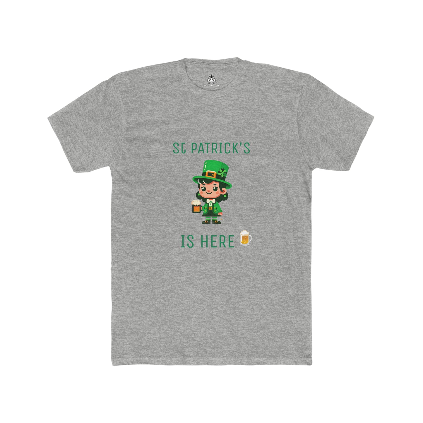 Saint Patrick's Is Here T-Shirt - Men