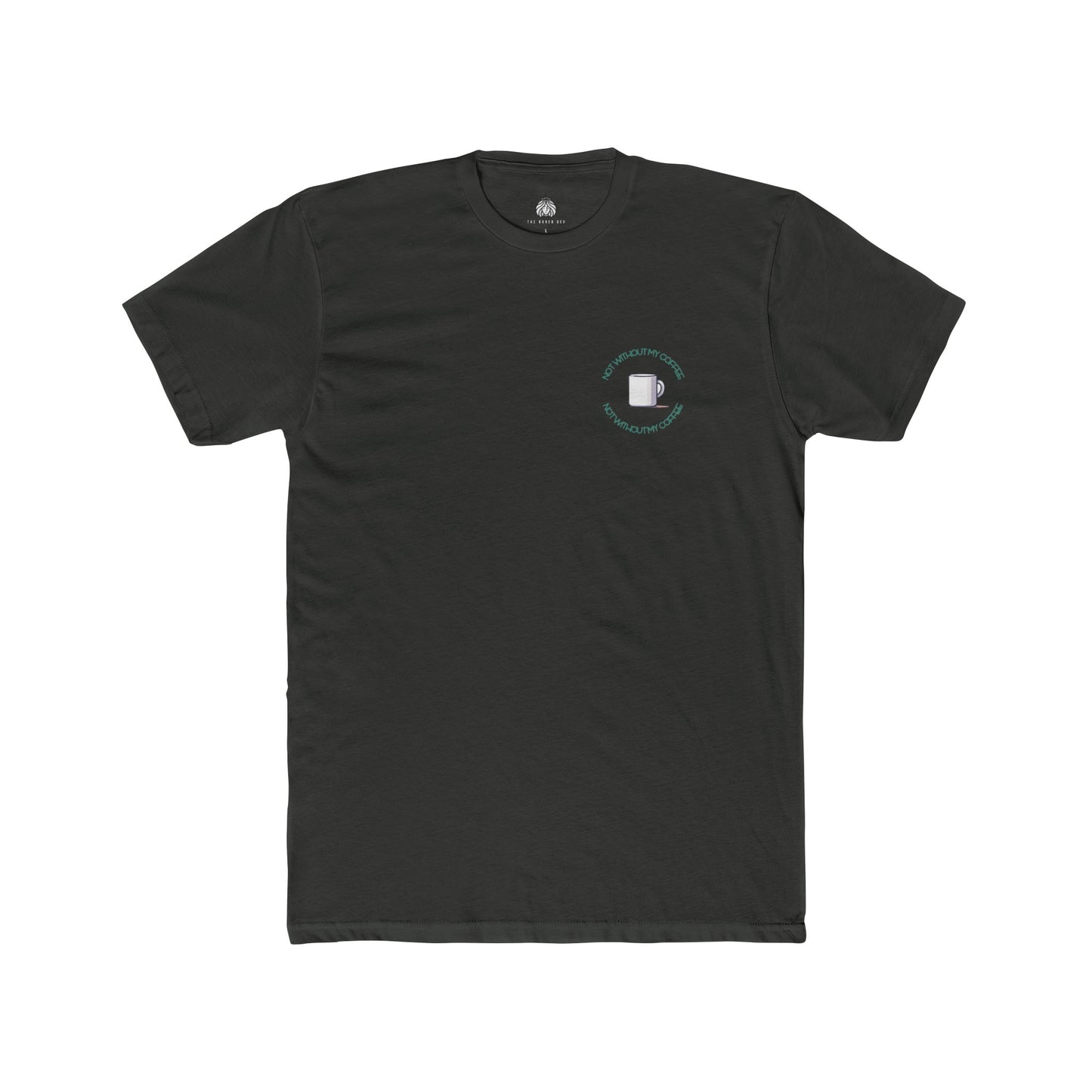 Not Without My Coffee T-Shirt - Green (Left) - Men
