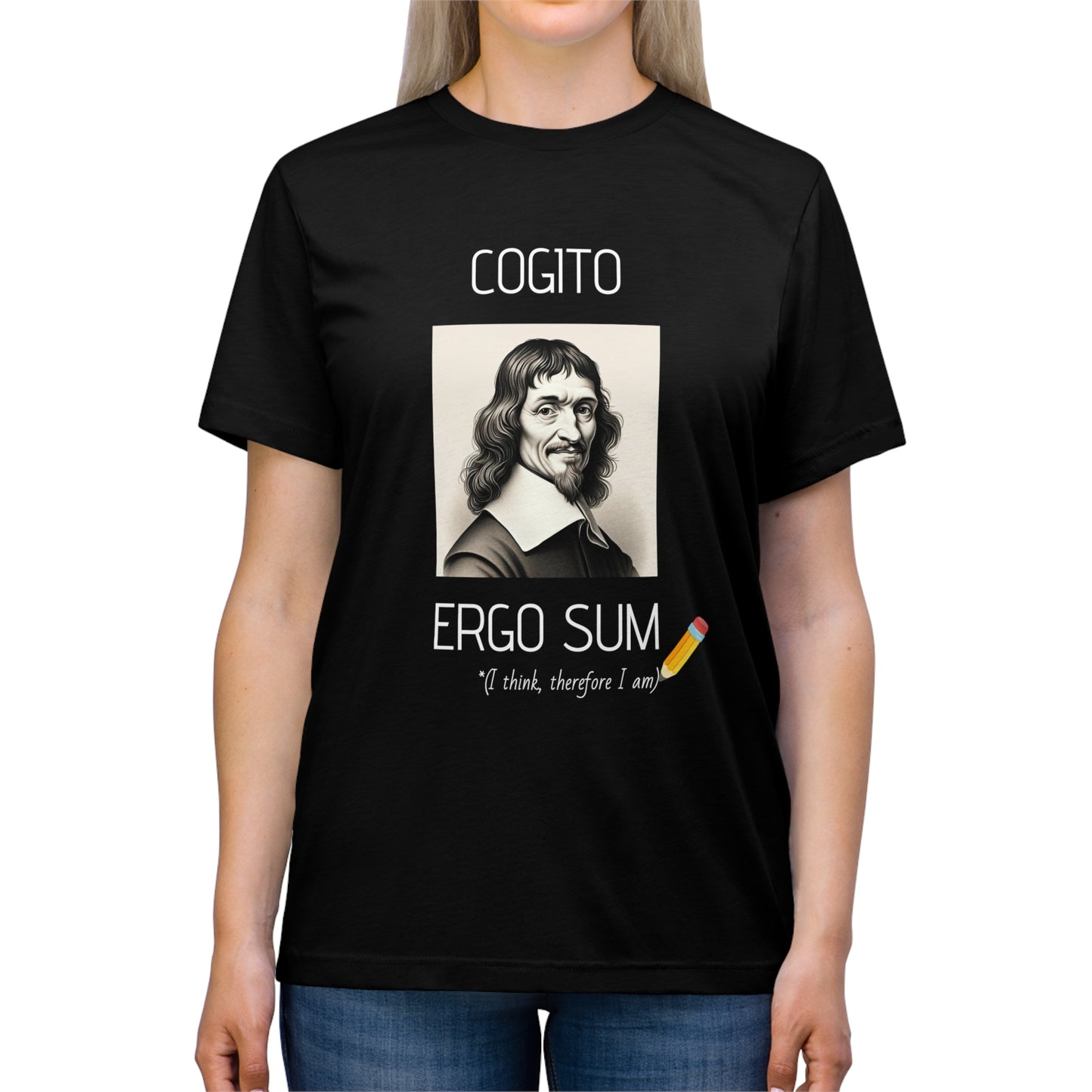 Cogito Ergo Sum (I Think Therefore I Am) - Unisex Triblend Tee