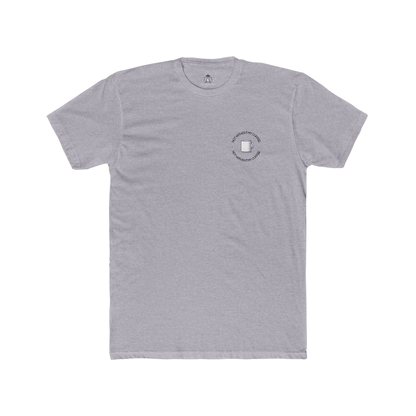 Not Without My Coffee T-Shirt (Left) - Men