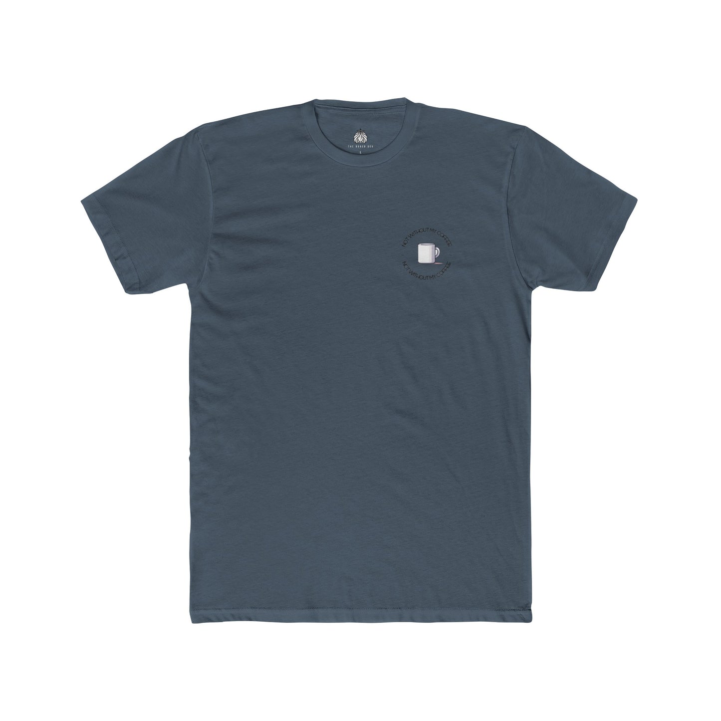 Not Without My Coffee T-Shirt (Left) - Men