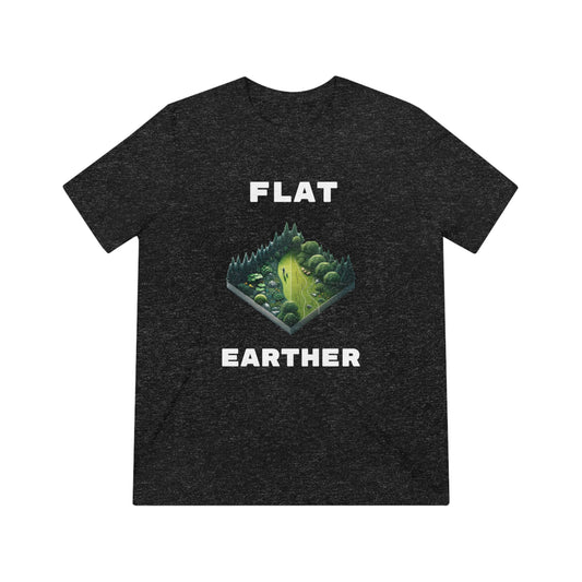Flat Earther - Unisex Triblend Tee