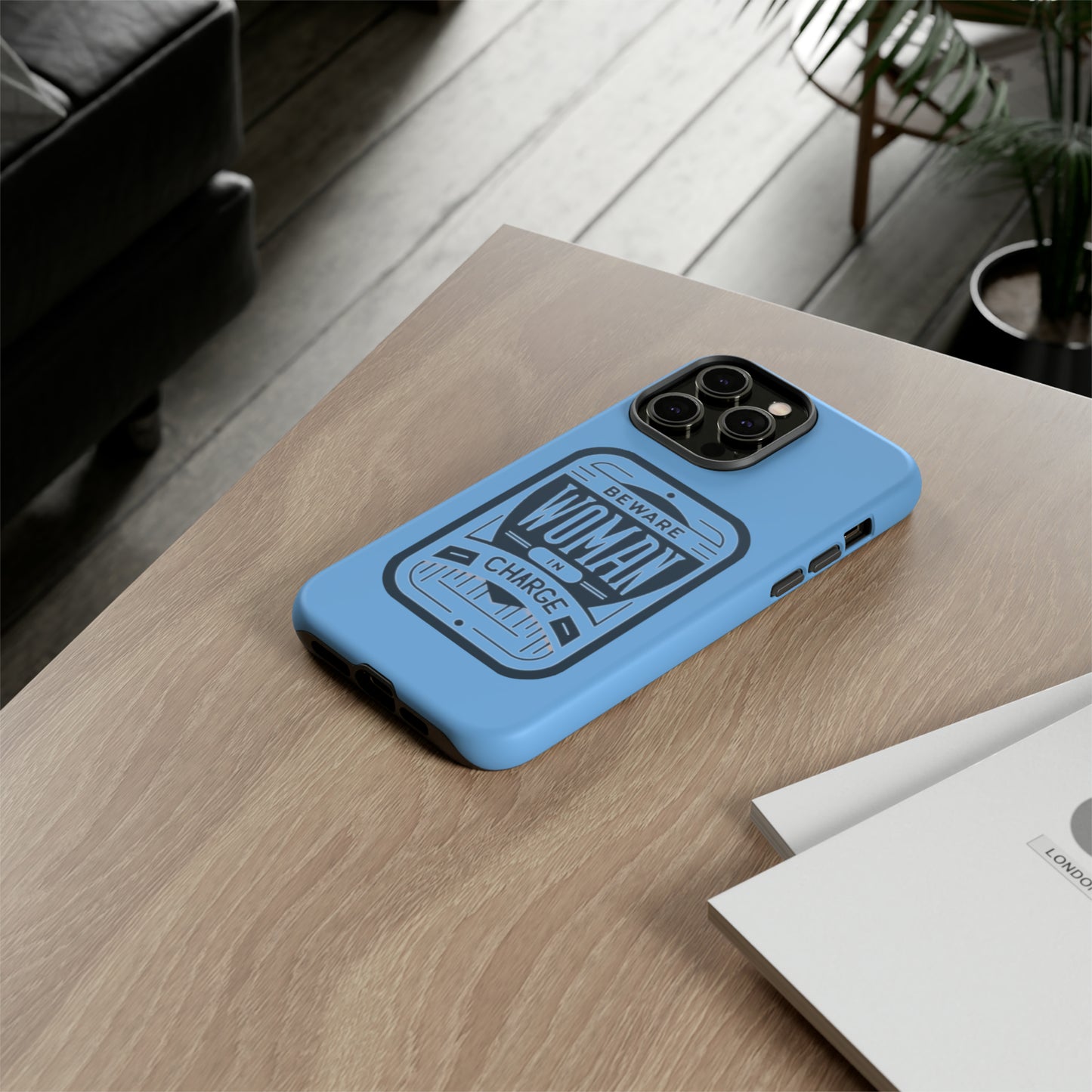 Woman In Charge (Light Blue) - Tough Cases