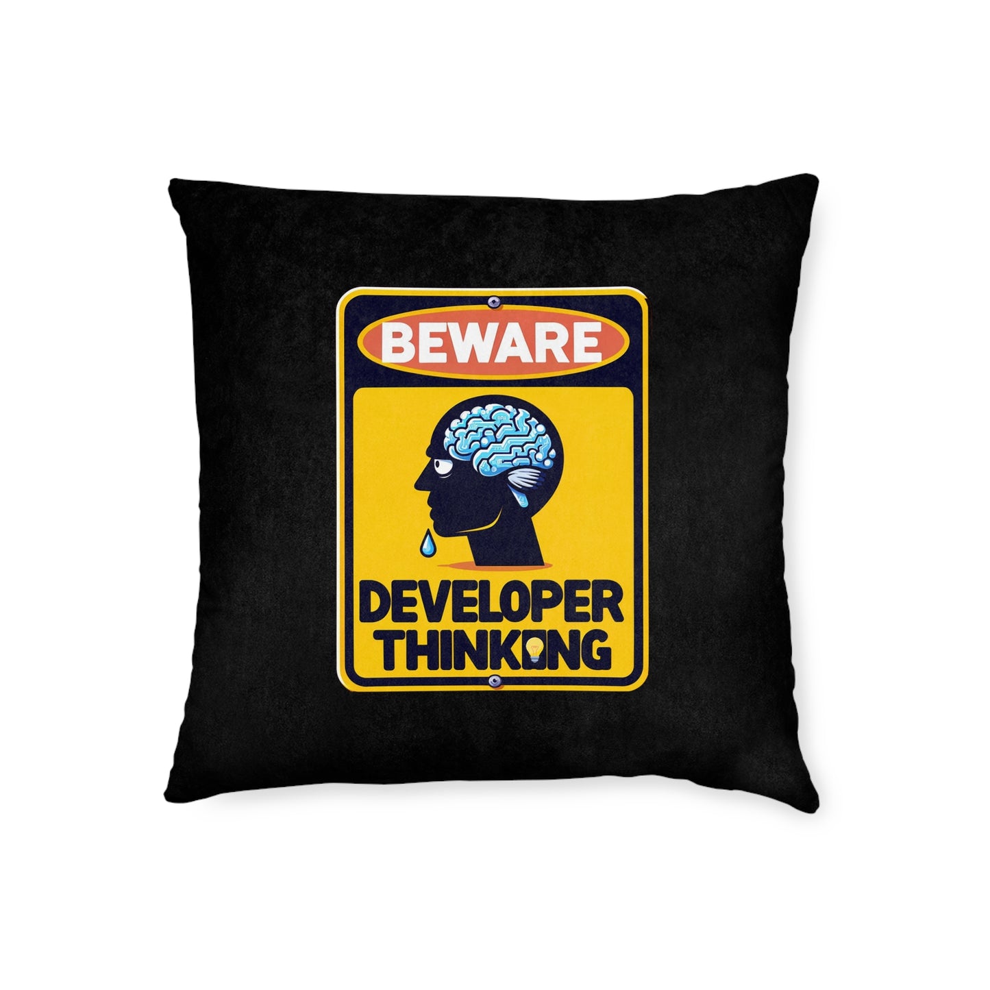 Beware Developer Thinking (Black) - Square Pillow