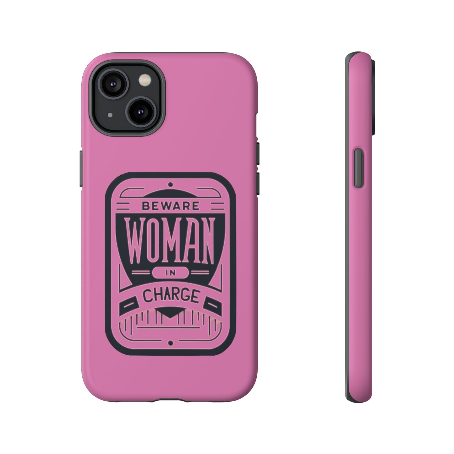Woman In Charge (Pink) - Tough Cases