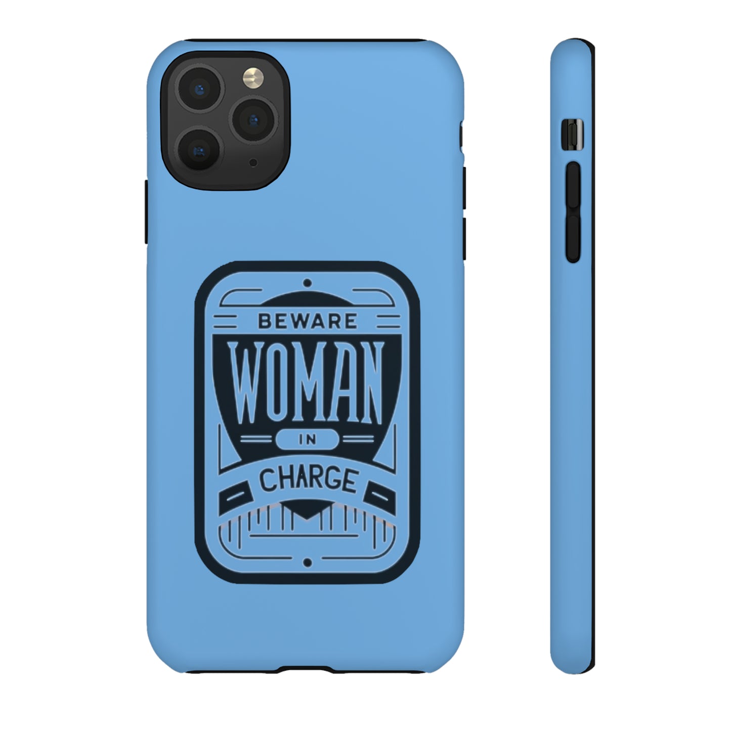 Woman In Charge (Light Blue) - Tough Cases