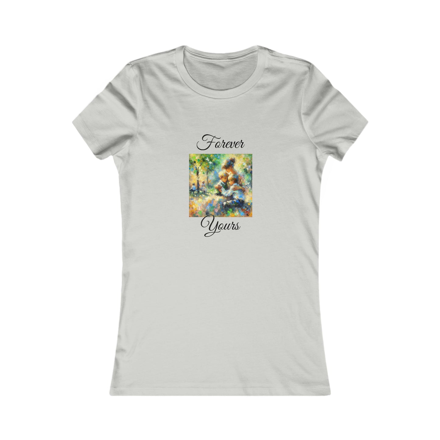 Forever Yours - Women's Favorite Tee