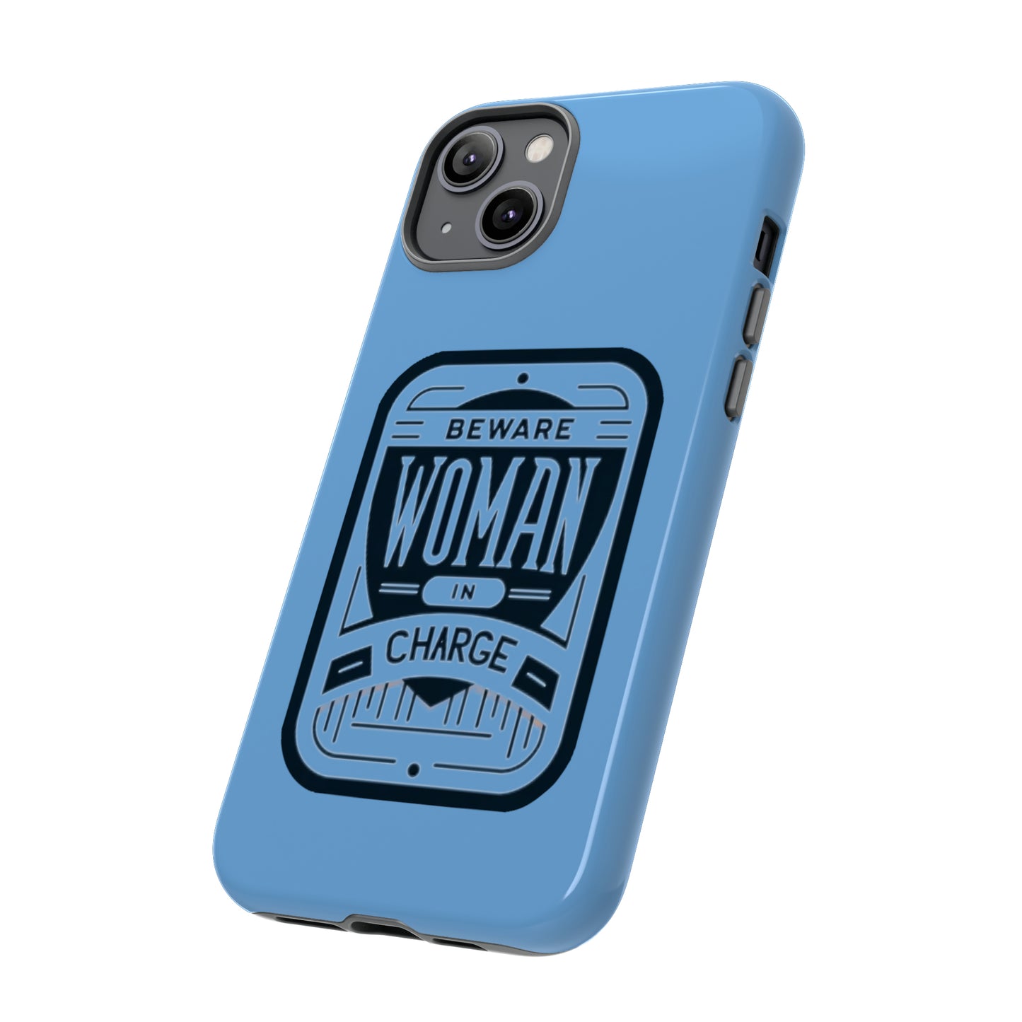 Woman In Charge (Light Blue) - Tough Cases