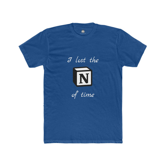 I lost the Notion of time - Men T-Shirt
