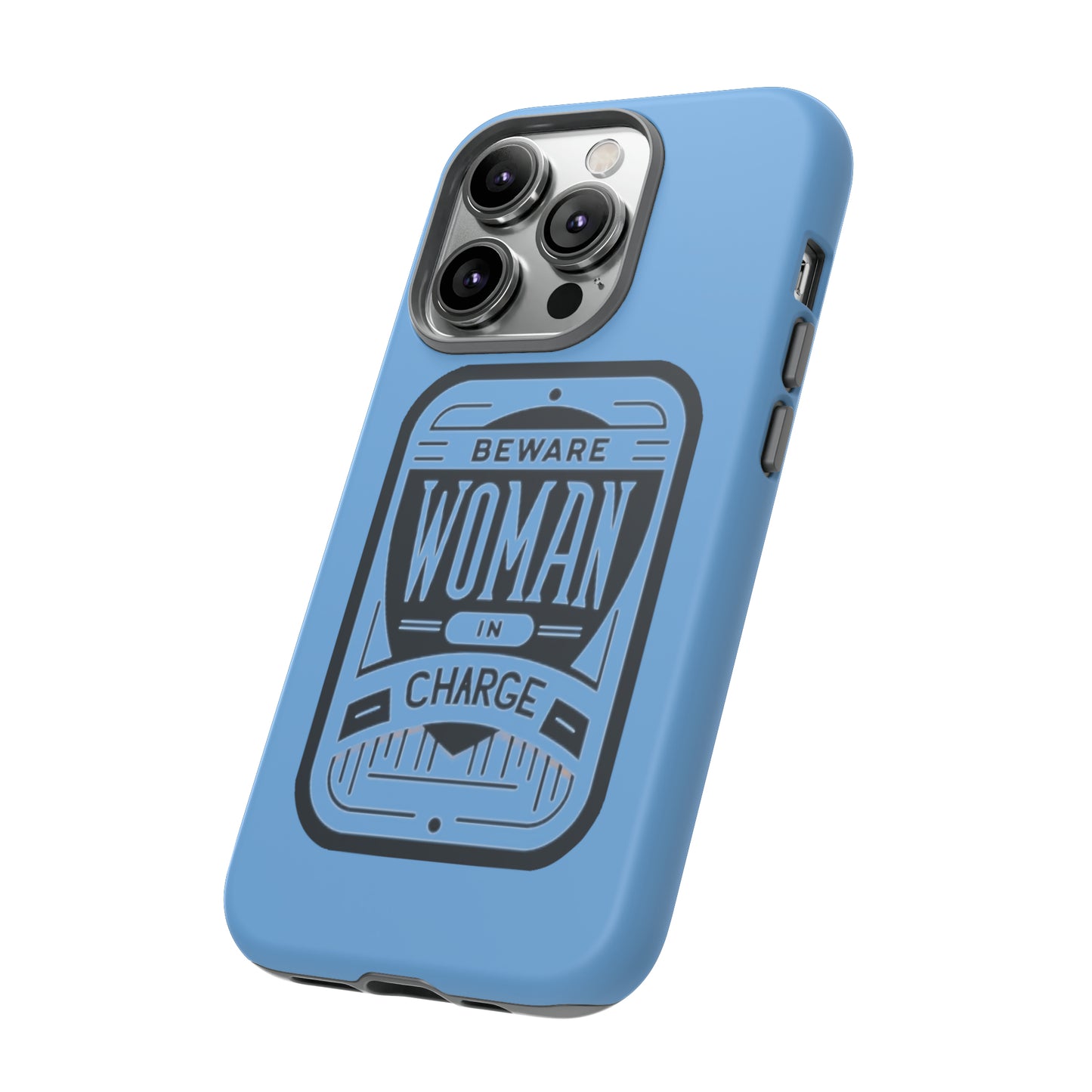 Woman In Charge (Light Blue) - Tough Cases
