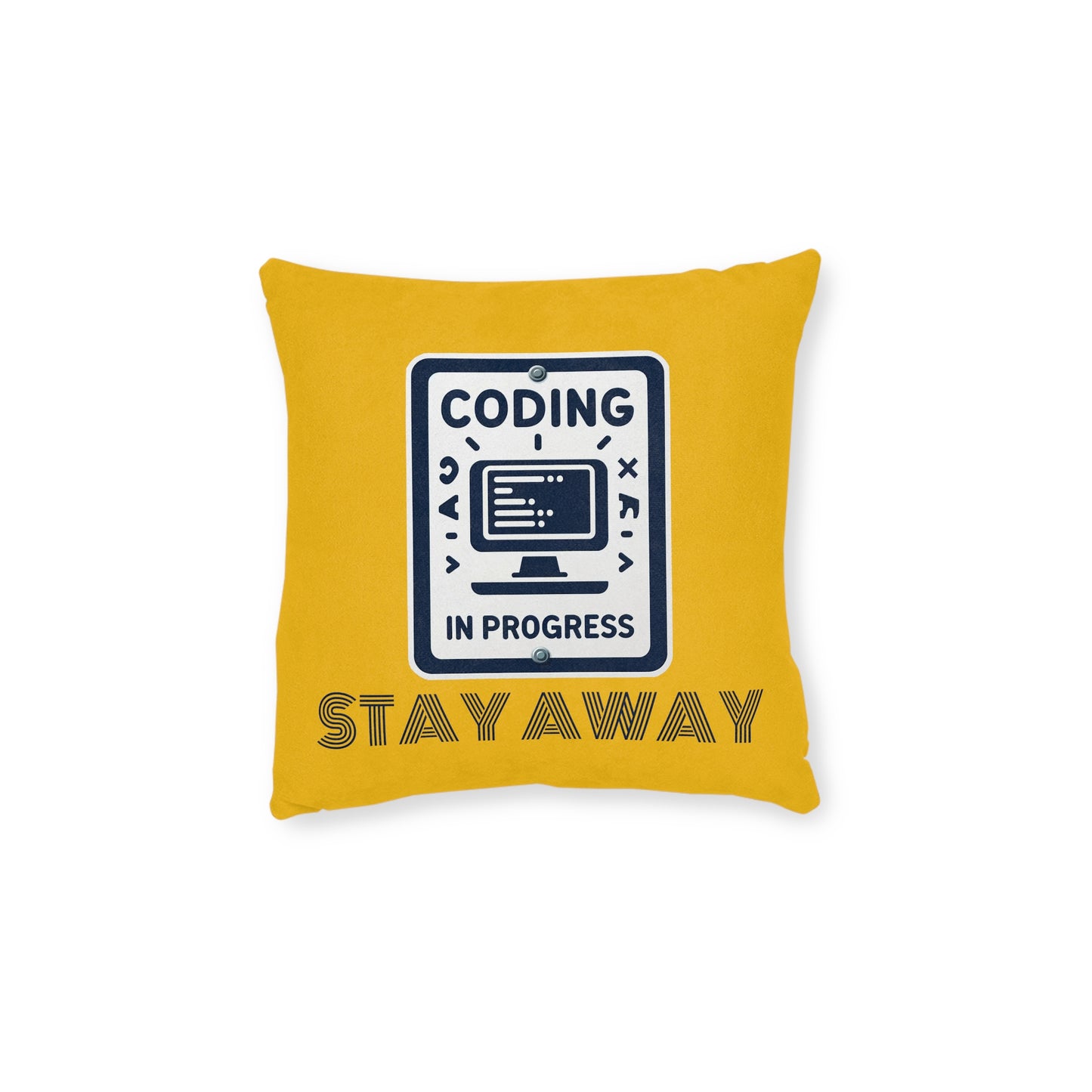 Coding In Progress Stay Away (Yellow) - Square Pillow