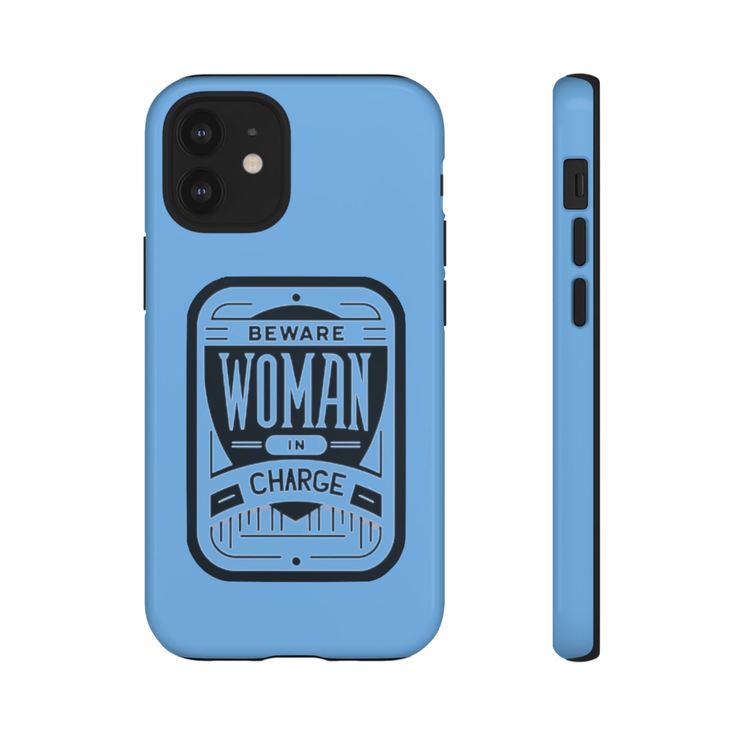 Woman In Charge (Light Blue) - Tough Cases