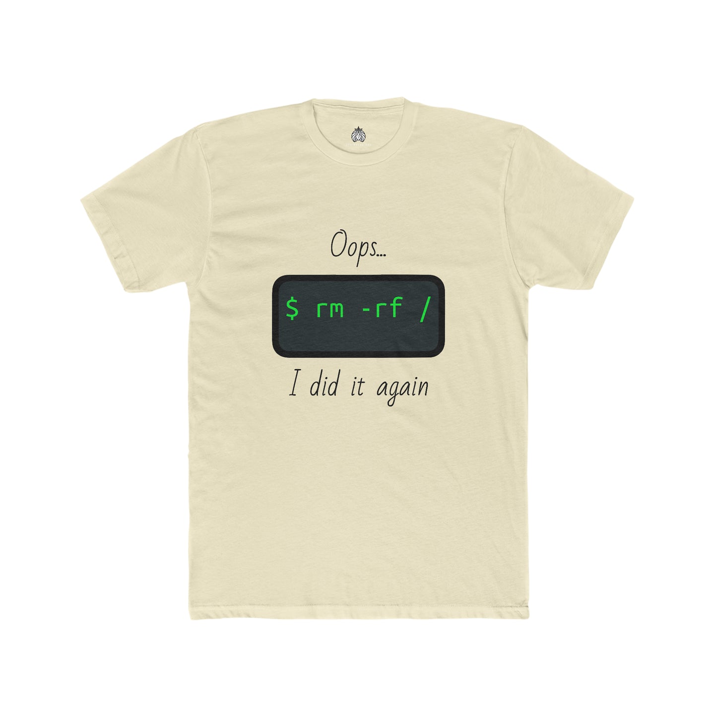 Oops... I Did It Again (Delete All Linux) - Men T-Shirt