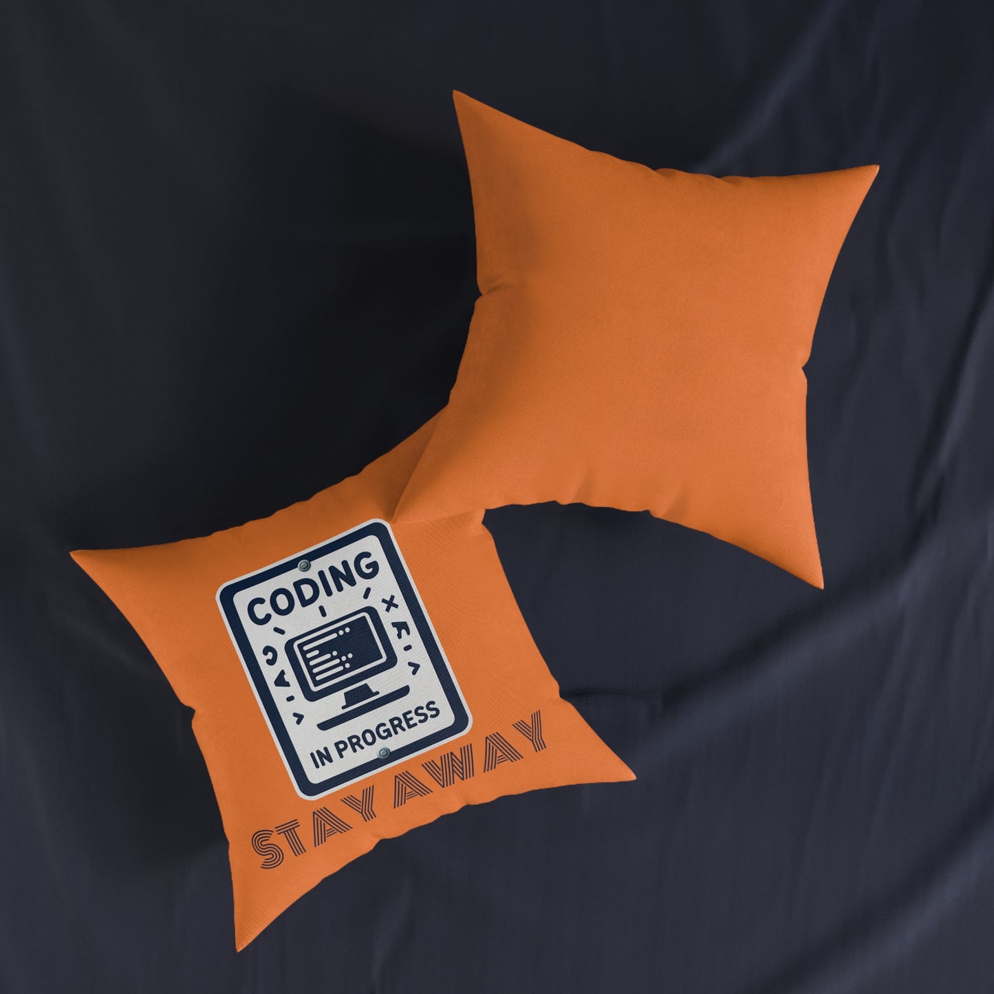 Coding In Progress Stay Away (Orange) - Square Pillow