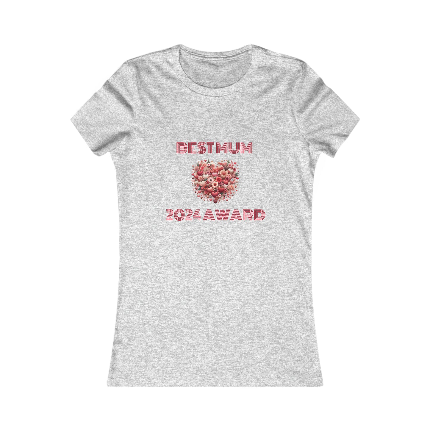 Best Mum 2024 Award - Women's Favorite Tee