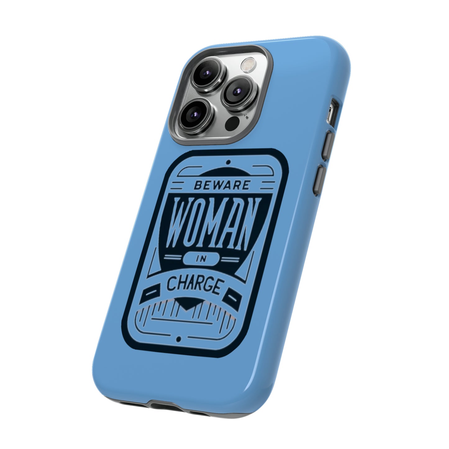 Woman In Charge (Light Blue) - Tough Cases
