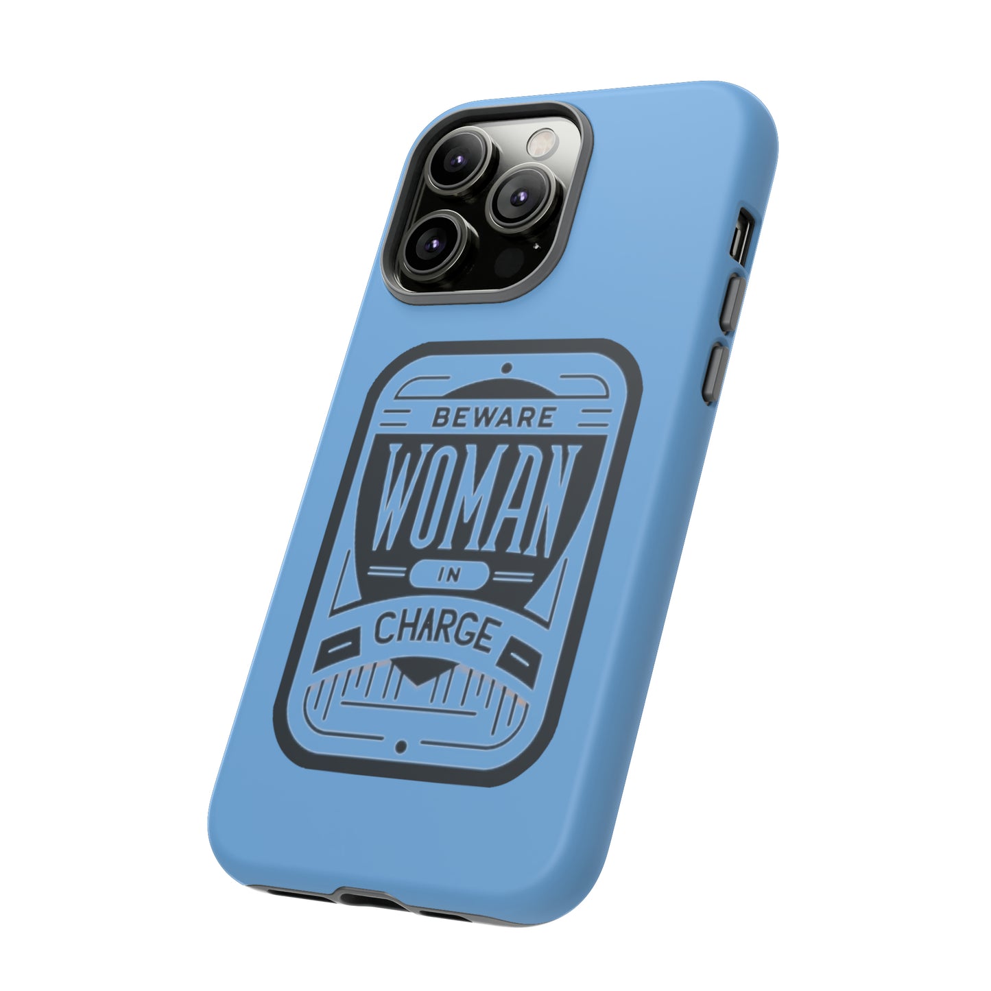 Woman In Charge (Light Blue) - Tough Cases