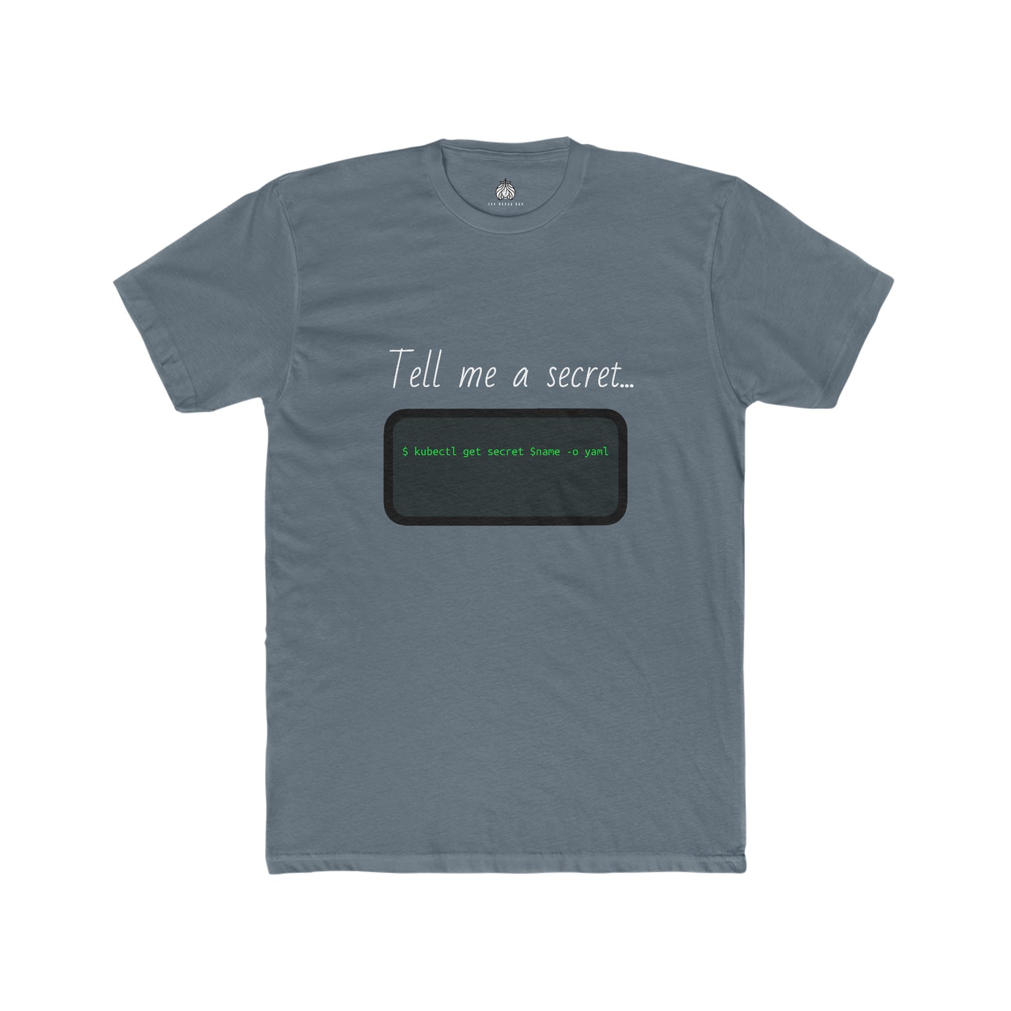 Tell Me A Secret (Kubernetes) - Men T-Shirt