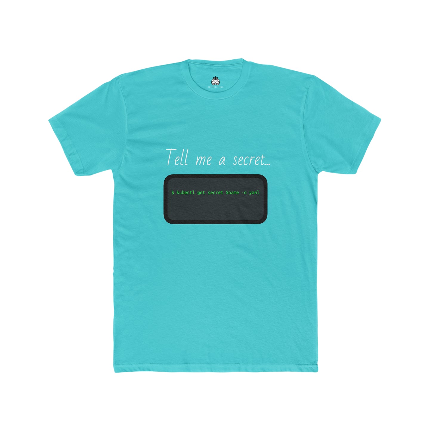 Tell Me A Secret (Kubernetes) - Men T-Shirt