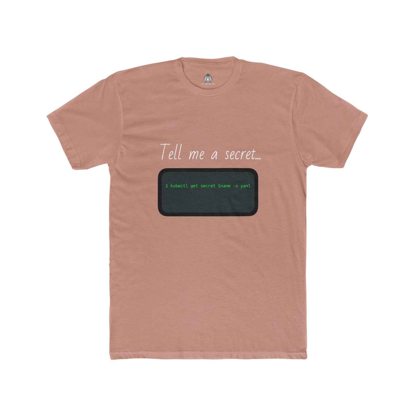 Tell Me A Secret (Kubernetes) - Men T-Shirt