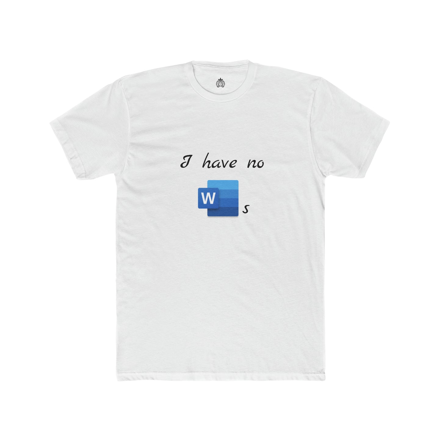 I Have No Word(s) - Men T-Shirt