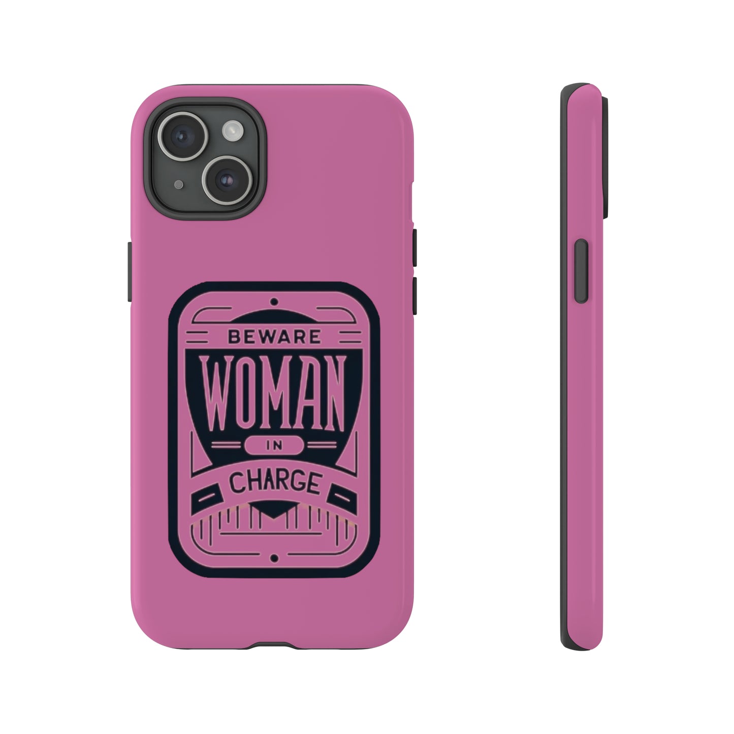 Woman In Charge (Pink) - Tough Cases
