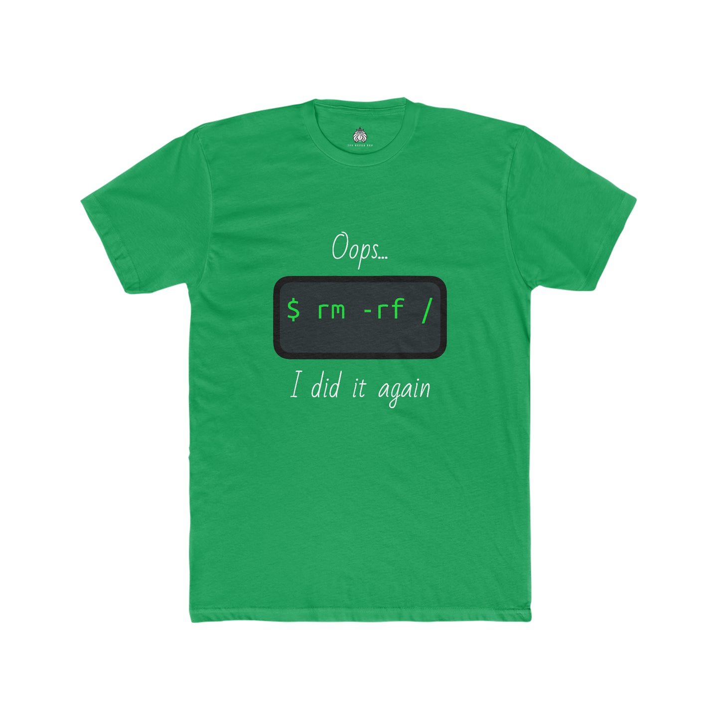 Oops... I Did It Again (Delete All Linux) - Men T-Shirt