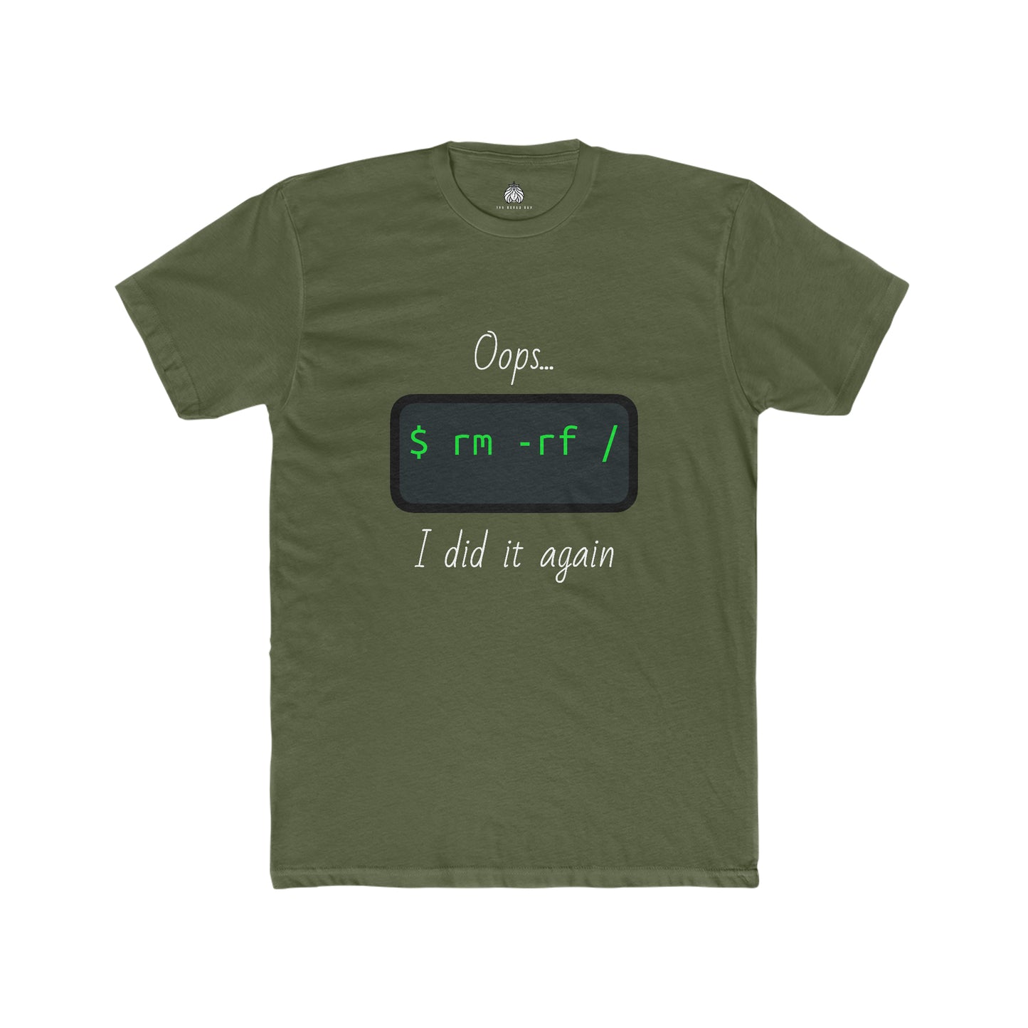 Oops... I Did It Again (Delete All Linux) - Men T-Shirt