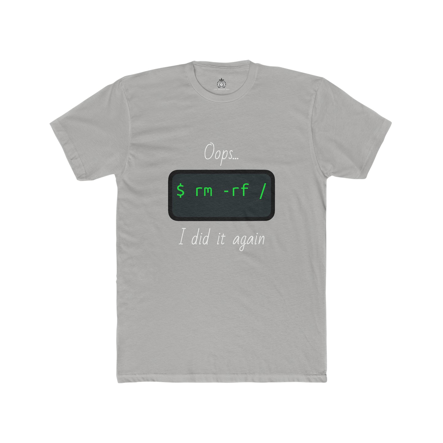 Oops... I Did It Again (Delete All Linux) - Men T-Shirt