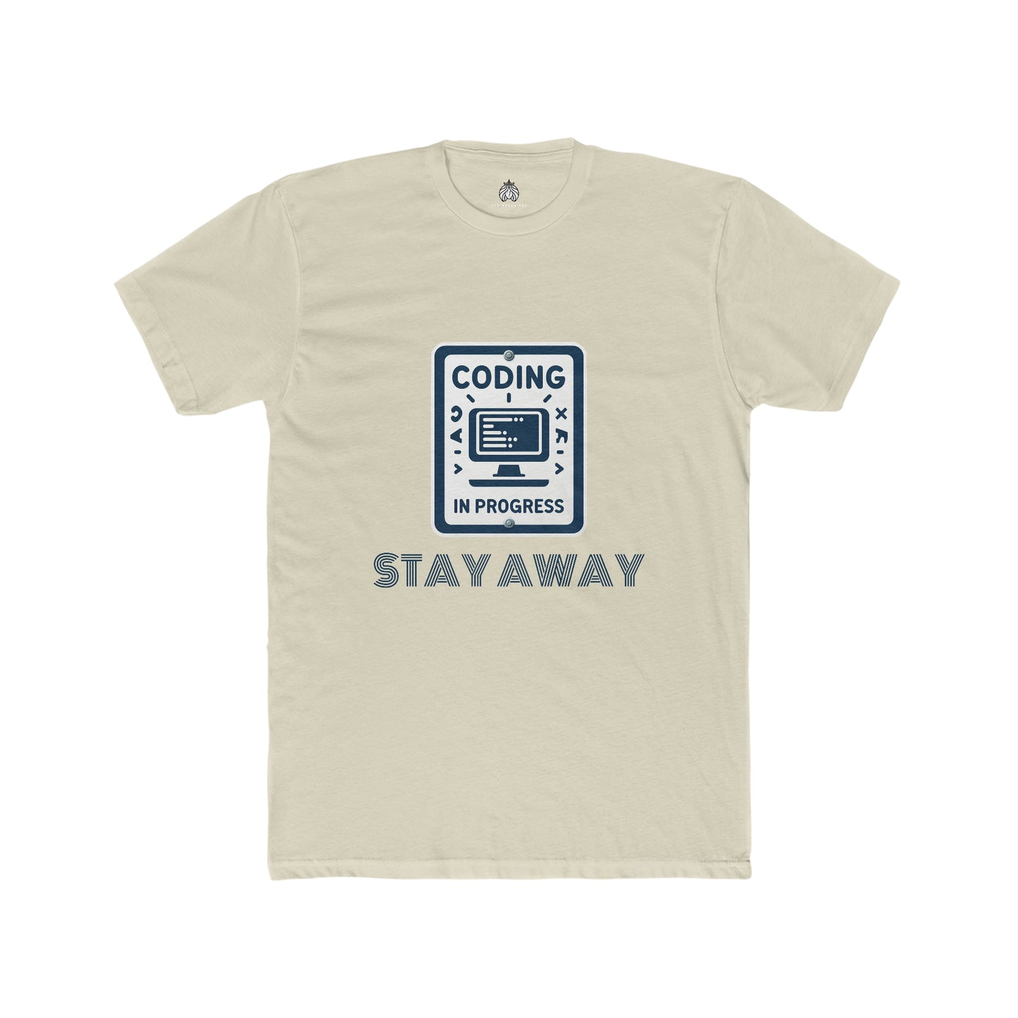 Coding In Progress Stay Away - Men T-Shirt