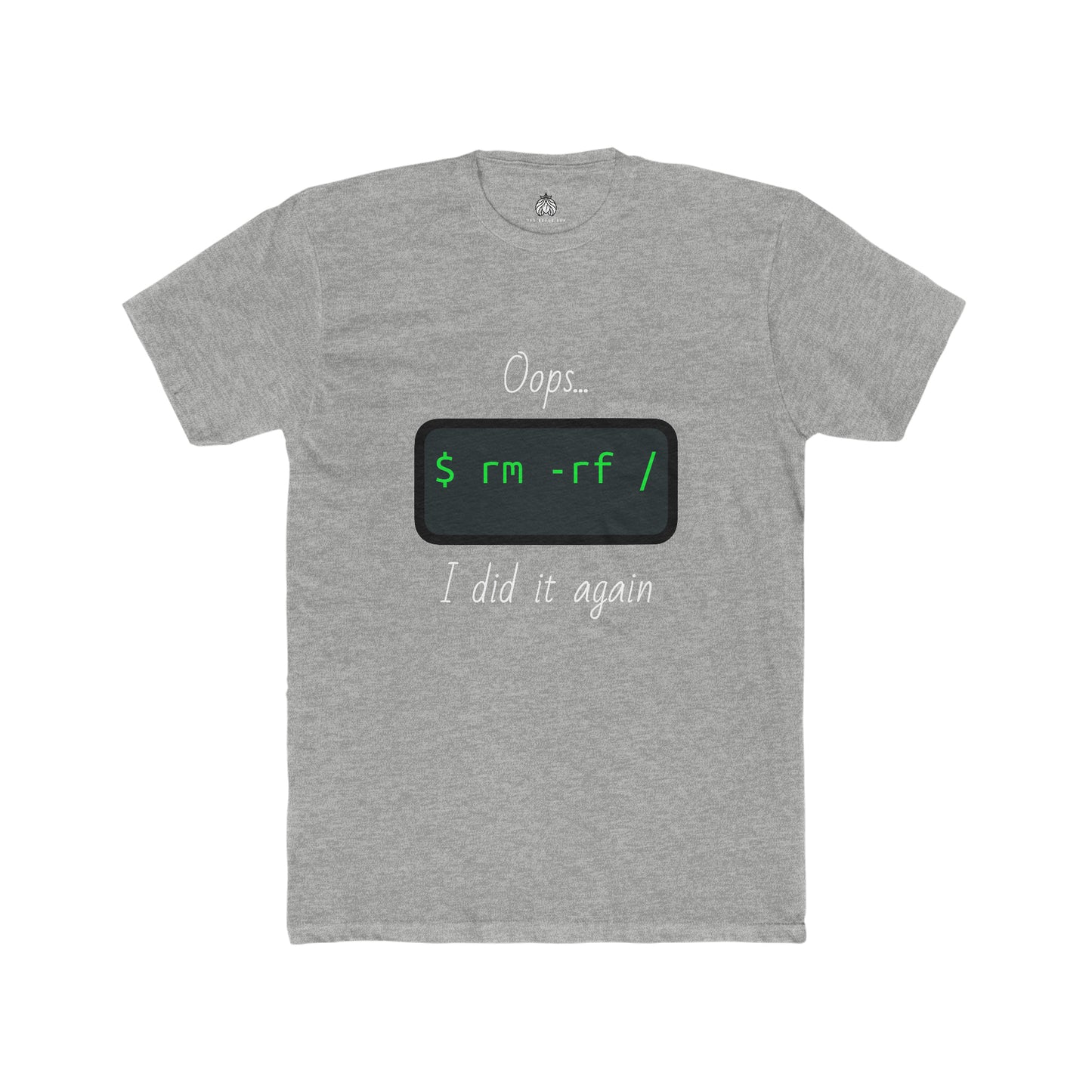 Oops... I Did It Again (Delete All Linux) - Men T-Shirt