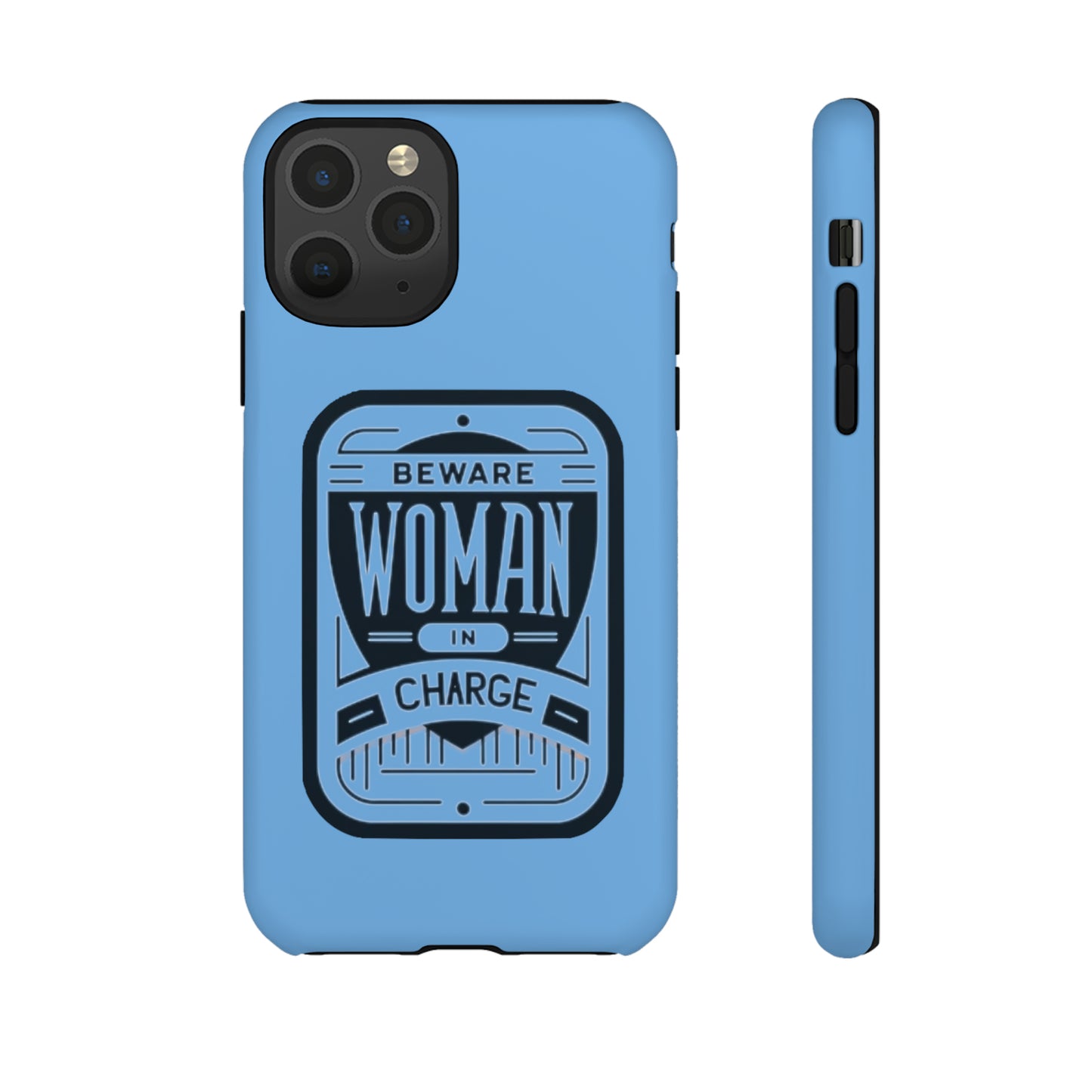 Woman In Charge (Light Blue) - Tough Cases