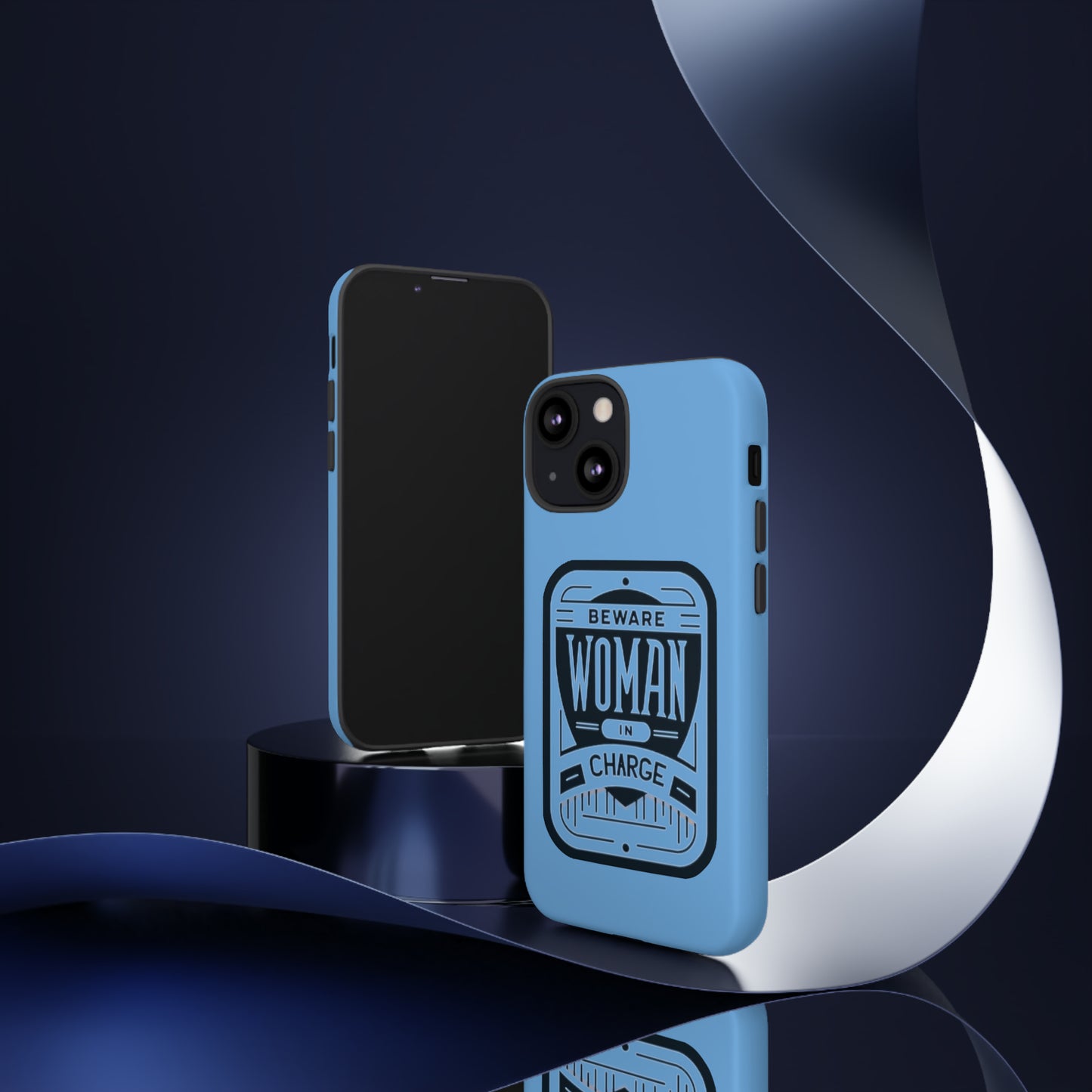 Woman In Charge (Light Blue) - Tough Cases