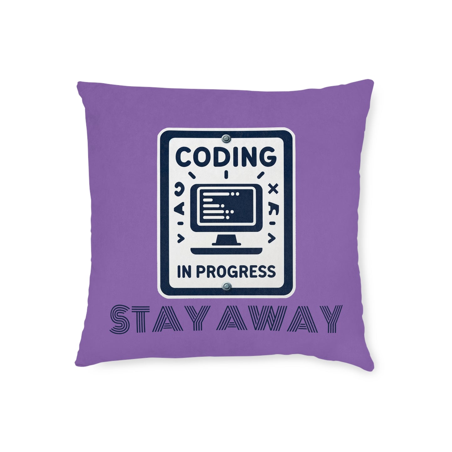 Coding In Progress Stay Away (Purple) - Square Pillow