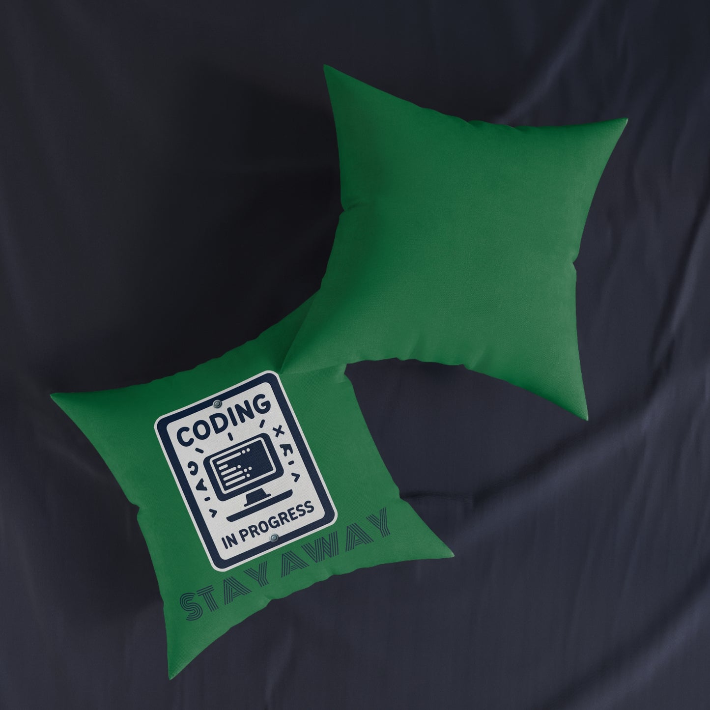 Coding In Progress Stay Away (Dark Green) - Square Pillow