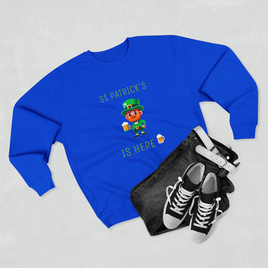 Saint Patrick's Is Here - Unisex Crewneck Sweatshirt