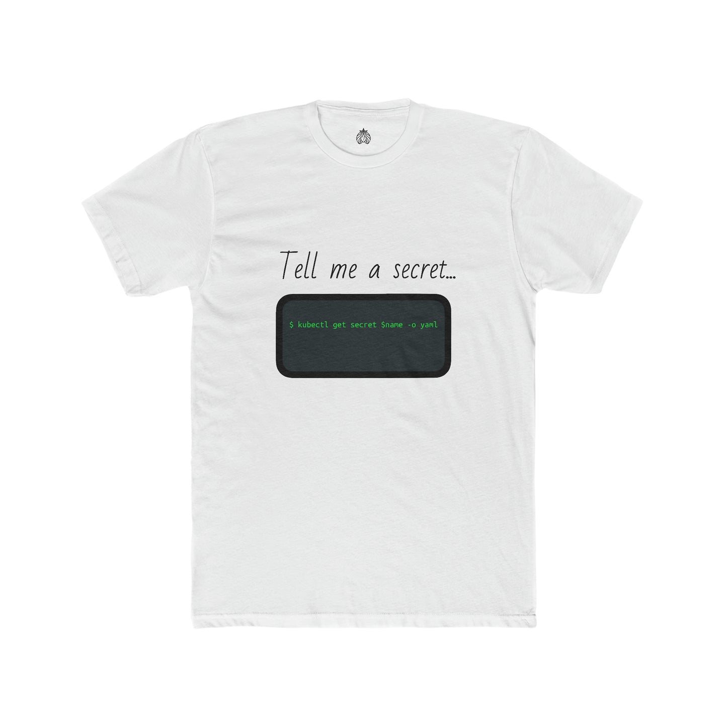 Tell Me A Secret (Kubernetes) - Men T-Shirt