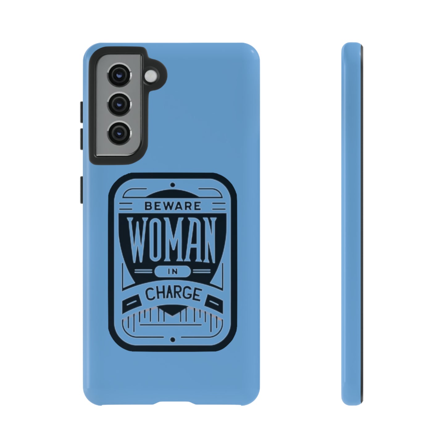 Woman In Charge (Light Blue) - Tough Cases