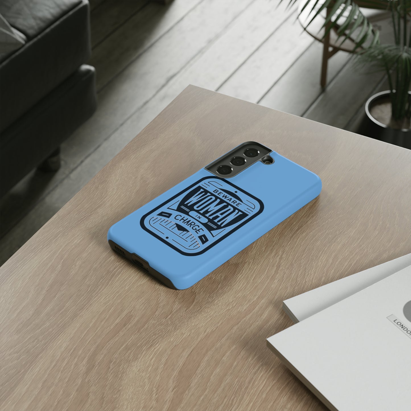 Woman In Charge (Light Blue) - Tough Cases