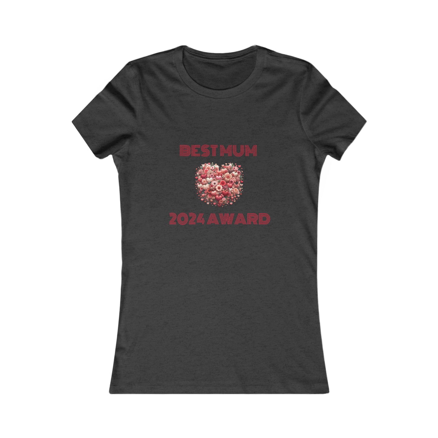 Best Mum 2024 Award - Women's Favorite Tee
