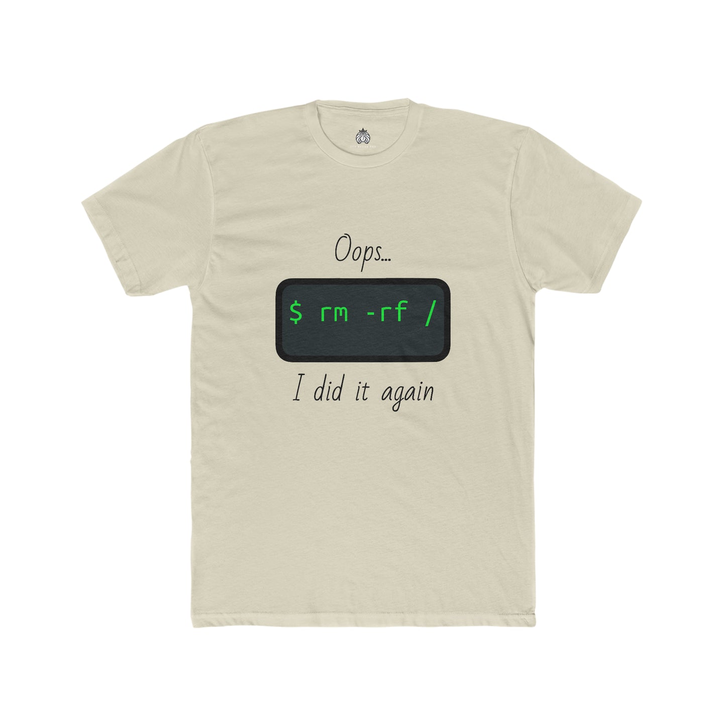 Oops... I Did It Again (Delete All Linux) - Men T-Shirt