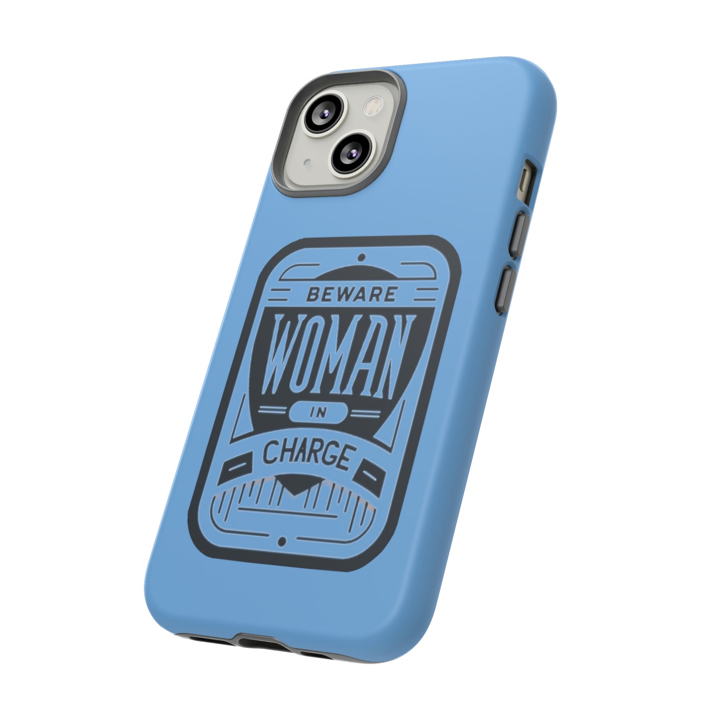 Woman In Charge (Light Blue) - Tough Cases
